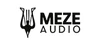 MEZE AUDIO